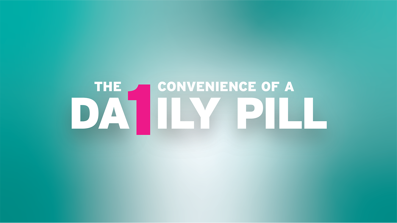 THE 1 CONVENIENCE OF A DAILY PILL